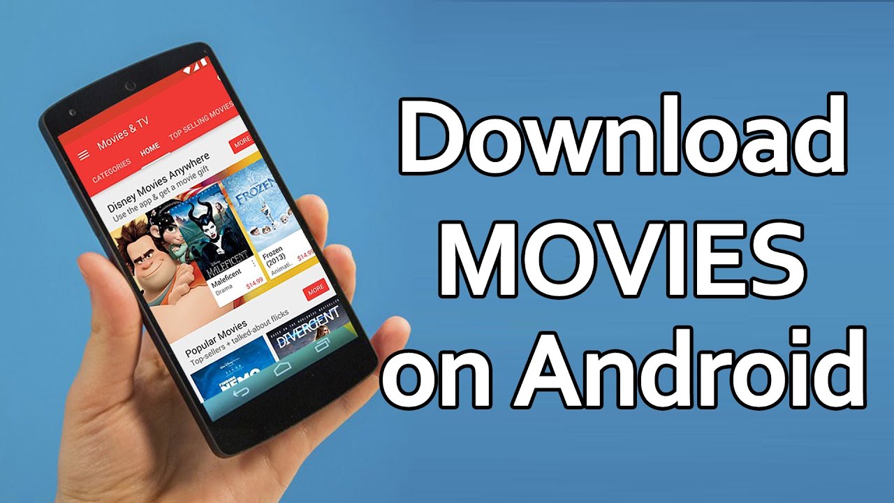 Movies free download for android
